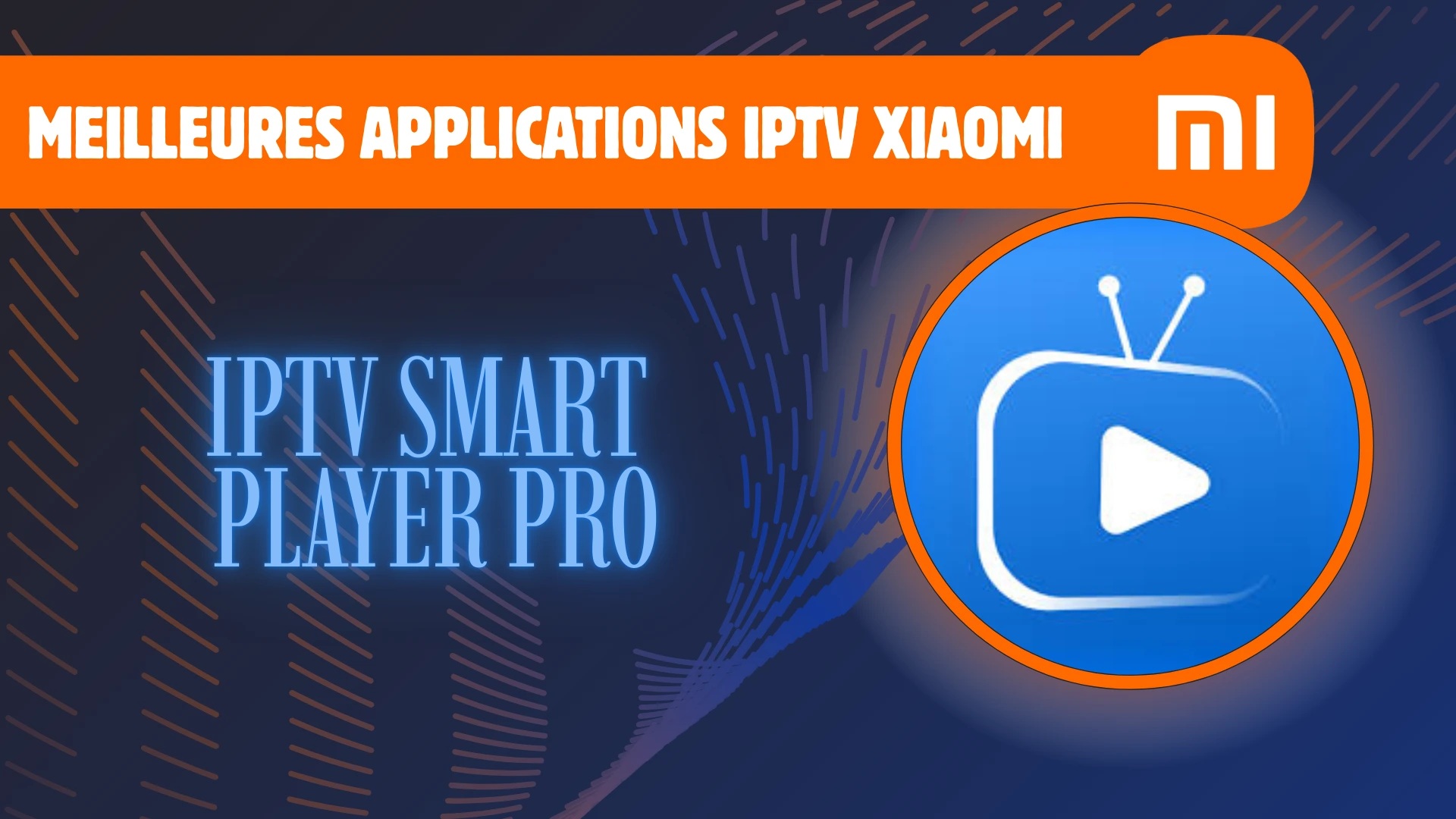 IPTV Smart Player Pro