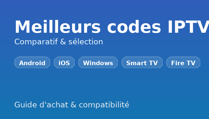 Acheter Code IPTV