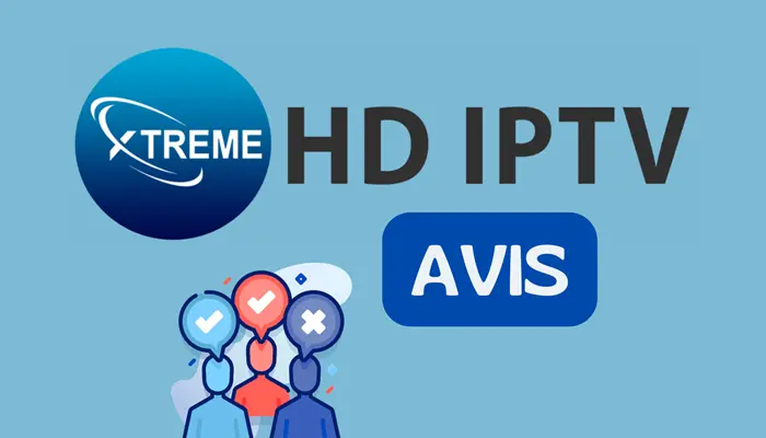 Xtreme HD IPTV Avis