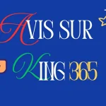 Avis Sur King365