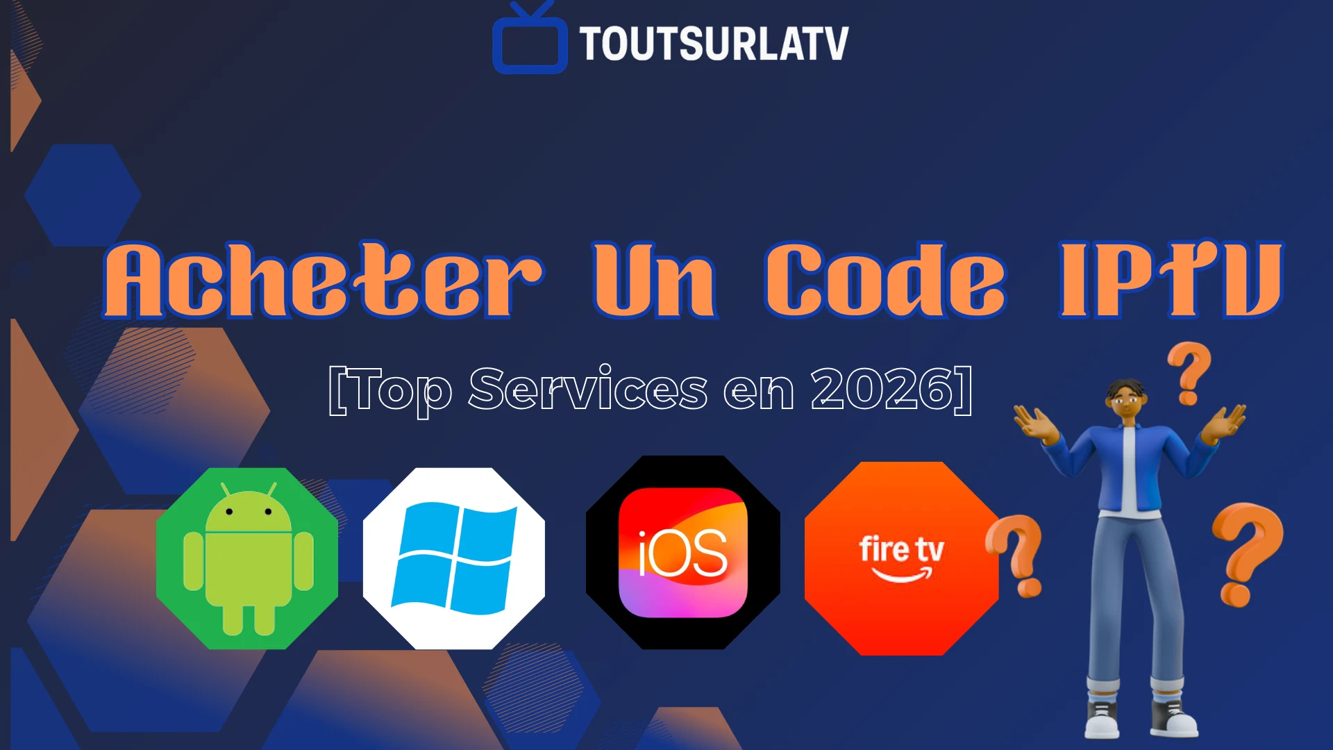 Acheter Un Code IPTV
