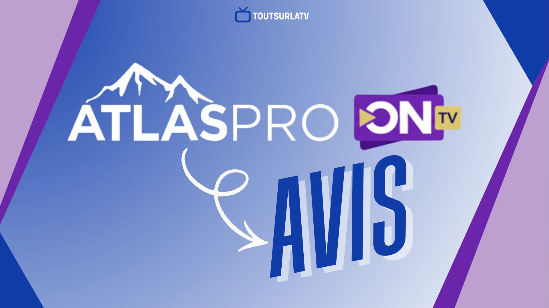 atlas pro ontv avis