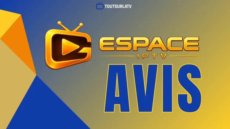 espace iptv avis