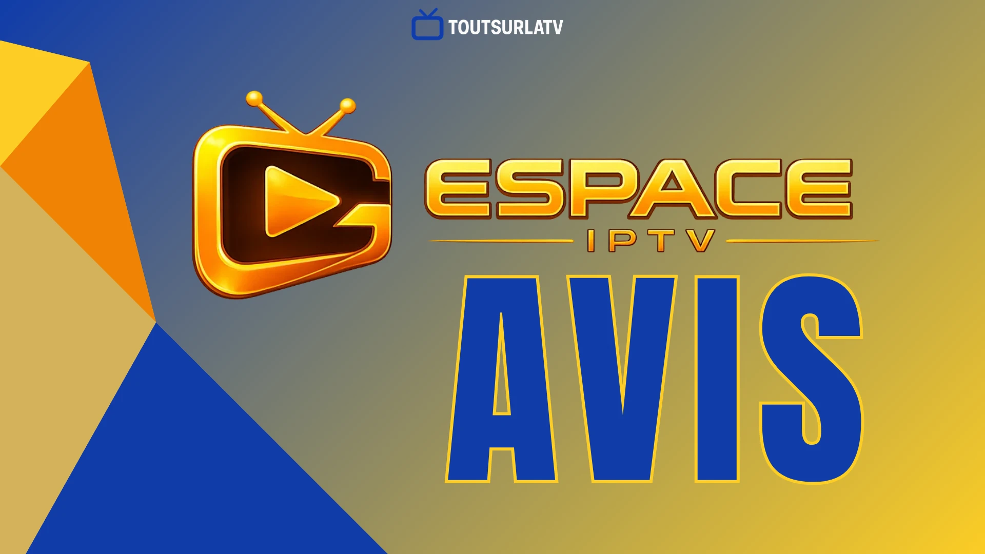 espace iptv avis